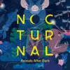 Nocturnal. Animals After Dark, Edition en anglais, Lucas Riera