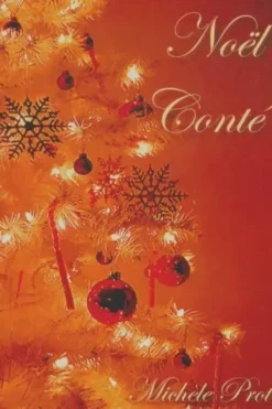Noël conté, Michèle Prot