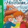 Nos voyages dans l'histoire Tome 2 : Mission spéciale à la tour Eiffel, Chantal Cahour