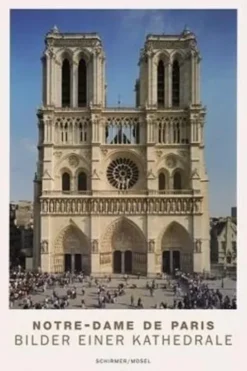 Notre-Dame de Paris bilder einer kathedrale. Edition français-anglais-allemand, Anonyme