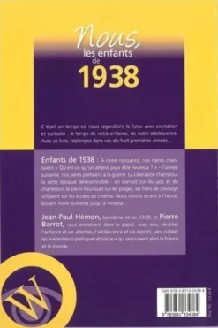Nous, les enfants de 1938. De la naissance à l'âge adulte, 15e édition, Jean-Paul Hémon
