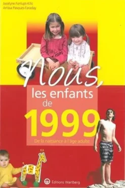 Nous, les enfants de 1999. De la naissance à l'âge adulte, Jocelyne Fonlupt-Kilic