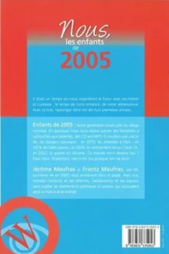 Nous, les enfants de 2005. De la naissance à l'âge adulte, Jérôme Maufras
