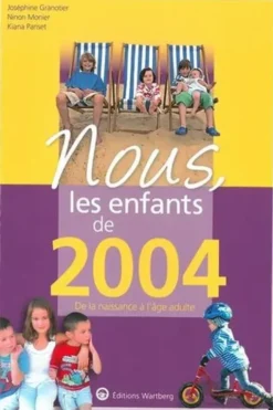 Nous, les enfants de 2004. De la naissance à l'âge adulte, Lisa Giachino