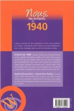 Nous, les enfants de 1940. De la naissance à l'âge adulte, 14e édition, Sophie Bocquillon