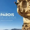 Nouvelles parois de légende, Arnaud Petit