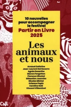 10 nouvelles pour accompagner le festival Partir en livre 2025, Centre National du livre