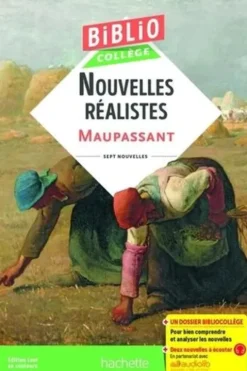 Nouvelles réalistes. Sept nouvelles, Guy de Maupassant