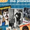 Nés en 1955, le livre de ma jeunesse. Tous les souvenirs de mon enfance et de mon adolescence, Laurent Chollet