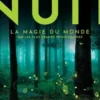 Nuit. La magie du monde par les plus grands photographes, Susan Tyler Hitchcock