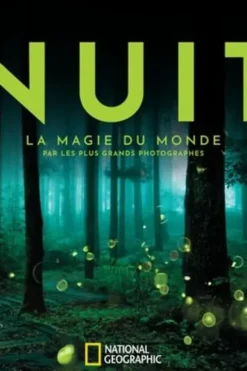 Nuit. La magie du monde par les plus grands photographes, Susan Tyler Hitchcock