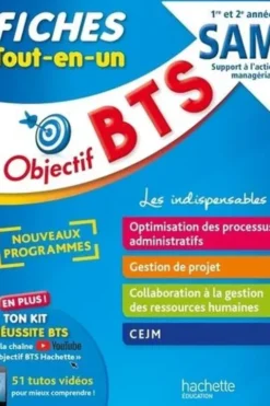 Objectif BTS SAM 1re et 2e années. Fiches Tout-en-un, Edition 2020, Anne-Christine Dray
