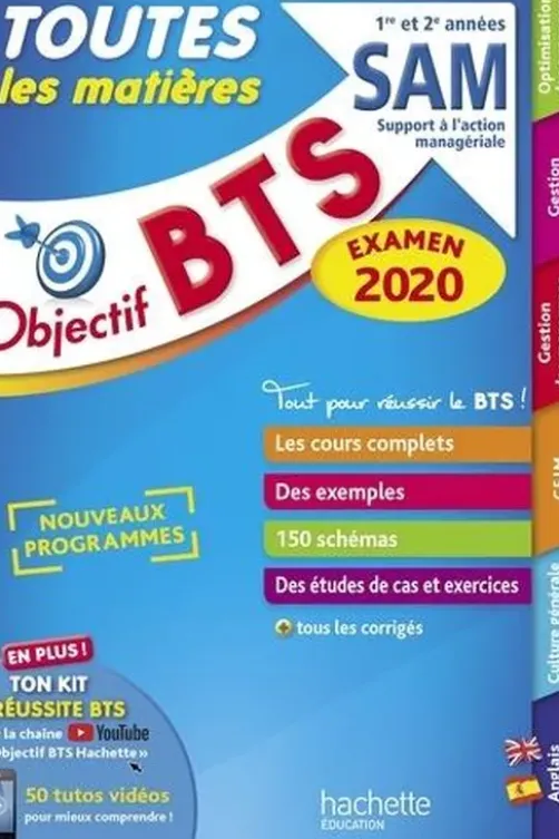 Objectif BTS SAM 1re et 2e années. Toutes les matières, Anne-Christine Dray