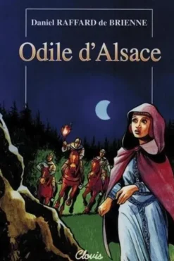 Odile d'Alsace, Daniel Raffard de Brienne