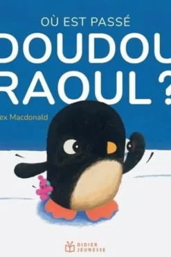 Où est passé Doudou Raoul ?, Alex Macdonald