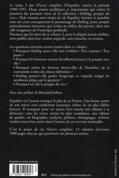 Oeuvres complètes d'Esparbec. Tome 3, Les punitions de Darling ; Les cauchemars de Darling ; Les essayages de Darling ; Darling s'exhibe ; Darling aime les sucettes... ; Les cambrioleurs lubriques... ; Une secrétaire bien dressée