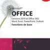 Office (versions 2019 et Office 365). Fonctions de base, Editions ENI