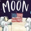 On the moon. Edition en anglais, Anna Milbourne