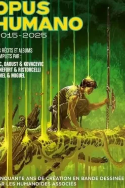 Opus Humano Tome 5 : 2015-2025, Christophe Bec