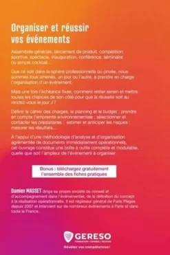 Organiser et réussir vos événements. Identifier les besoins - Travailler le concept - Anticiper les imprévus - Réaliser l'événement, 8e édition, Damien Masset