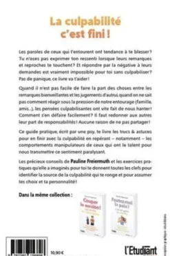 Osez tout dire ! En finir avec la culpabilité. Trucs et Astuces pour agir en conscience et responsabilité, Pauline Freiermuth