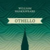 Othello, William Shakespeare