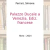 Palais des dodges à venise, Simone Ferrari