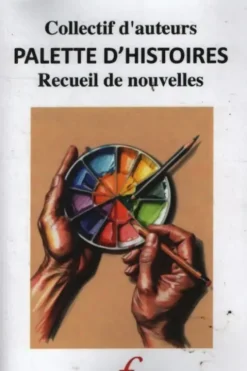 Palette d'histoire, Collectif