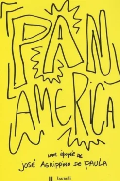 PanAmérica, José Agrippino de Paula