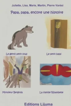 Papa, papa, encore une histoire, Collectif