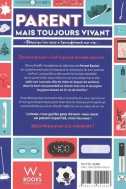 Parent mais toujours vivant. Parce qu'en rire a transformé ma vie, Shiva Shaffii