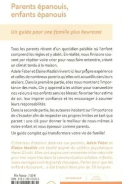 Parents épanouis, enfants épanouis. Un guide pour une famille heureuse, Adele Faber