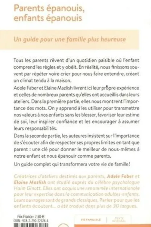 Parents épanouis, enfants épanouis. Un guide pour une famille heureuse, Adele Faber