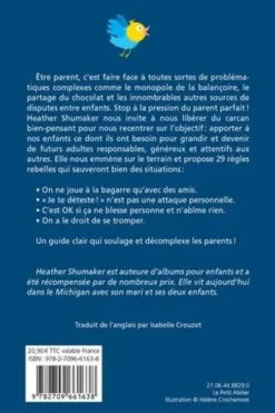 Parents, rebellez-vous. Stop à la pression du parent parfait, Heather Shumaker
