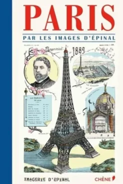 Paris par les images d'Epinal, Dominique Foufelle