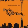Paris vs New York. L'intégrale, Vahram Muratyan