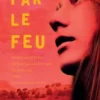 Par le feu, Will Hill