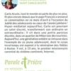 Parole et Prière N° 178, avril 2025 : Prier un mois avec saint Carlo Acutis, Loïc Mérian