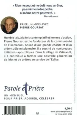 Parole et Prière N° 169, juillet 2024 : Prier un mois avec Pierre Goursat, Loïc Mérian