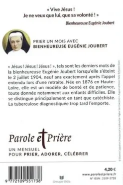 Parole et Prière N° 173, novembre 2024 : Prier un mois avec bienheureuse Eugénie Joubert, Loïc Mérian
