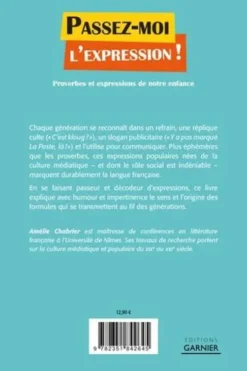 Passez-moi l'expression ! Proverbes et expressions de notre enfance, Amélie Chabrier
