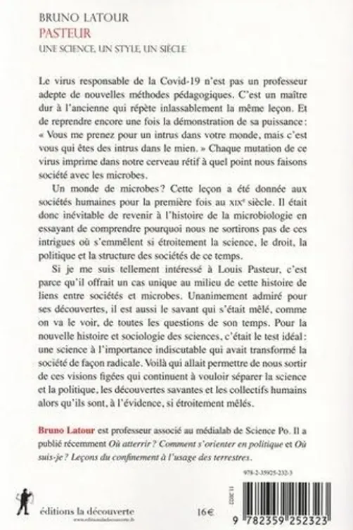 Pasteur. Une science, un style, un siècle, Bruno Latour
