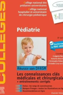 Pédiatrie. 8e édition, Grégoire Benoist