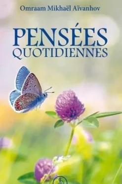 Pensées quotidiennes. Edition 2024, Omraam Mikhaël Aïvanhov