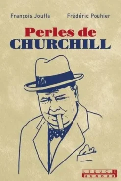 Perles de Churchill, François Jouffa