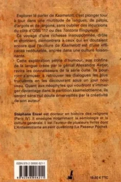 Petit crapahut dans le parler de Kaamelott à l'usage des pégus et du gratin, Stéphane Encel