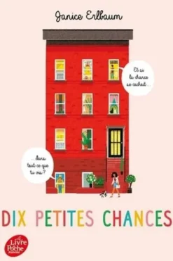 10 petites chances, Janice Erlbaum