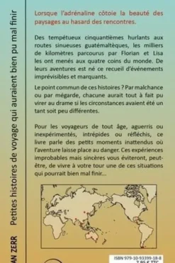 Petites histoires de voyage qui auraient bien pu mal finir, Florian Zerr