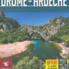 Petit Futé Drôme-Ardèche. Edition 2021