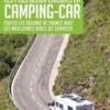 Petit Futé Les plus beaux circuits en camping-car. Toutes les régions de France avec les meilleures aires de services, Edition 2020-2021